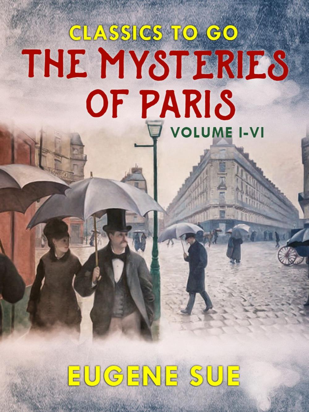 Big bigCover of The Mysteries of Paris, Volume I-VI