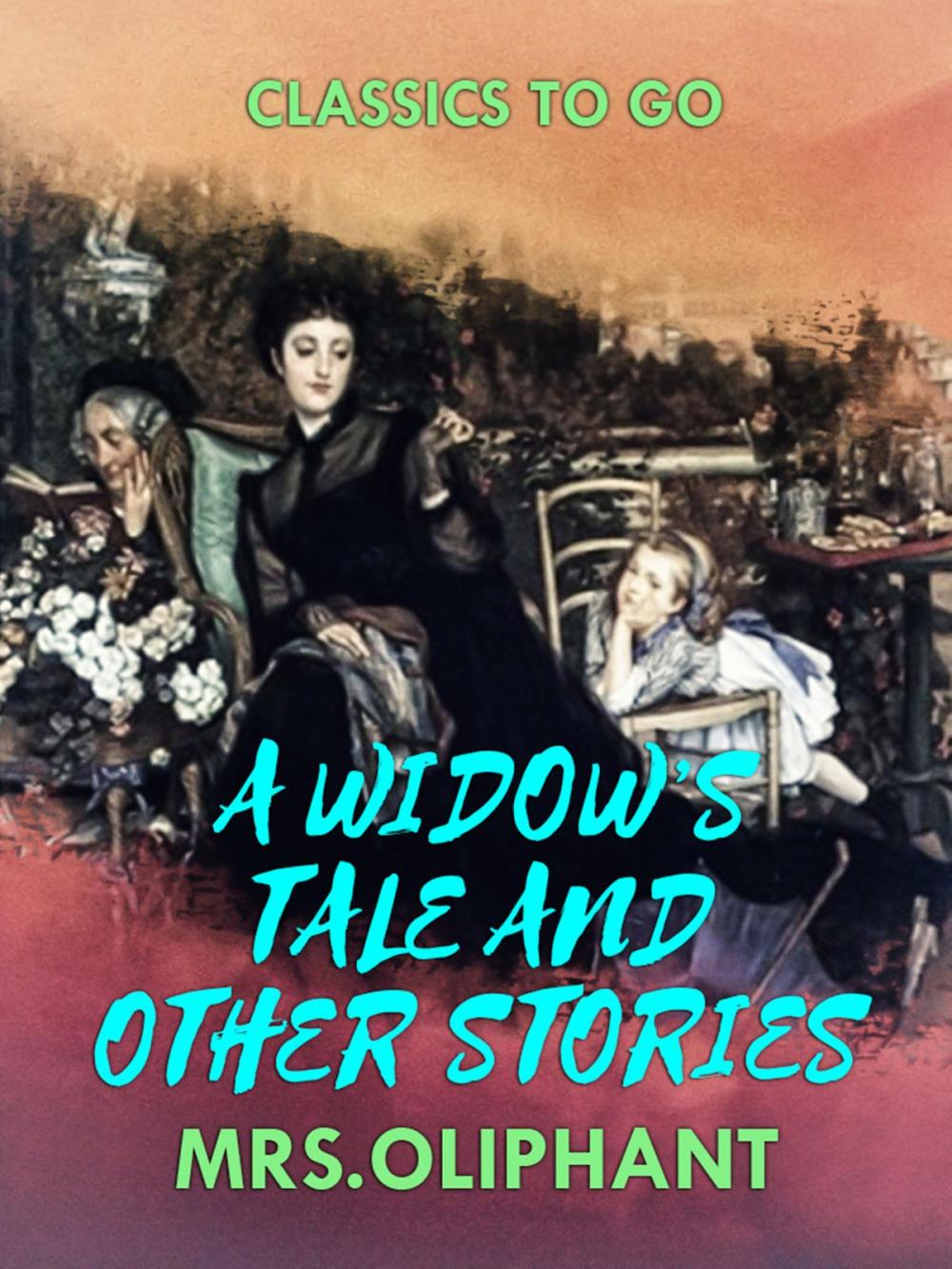 Big bigCover of A Widow's Tale, and Other Stories