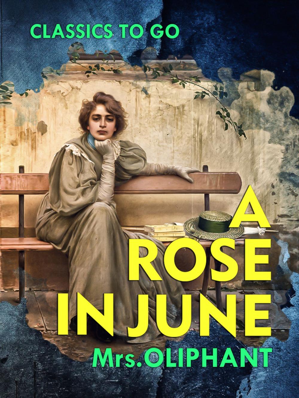 Big bigCover of A Rose in June