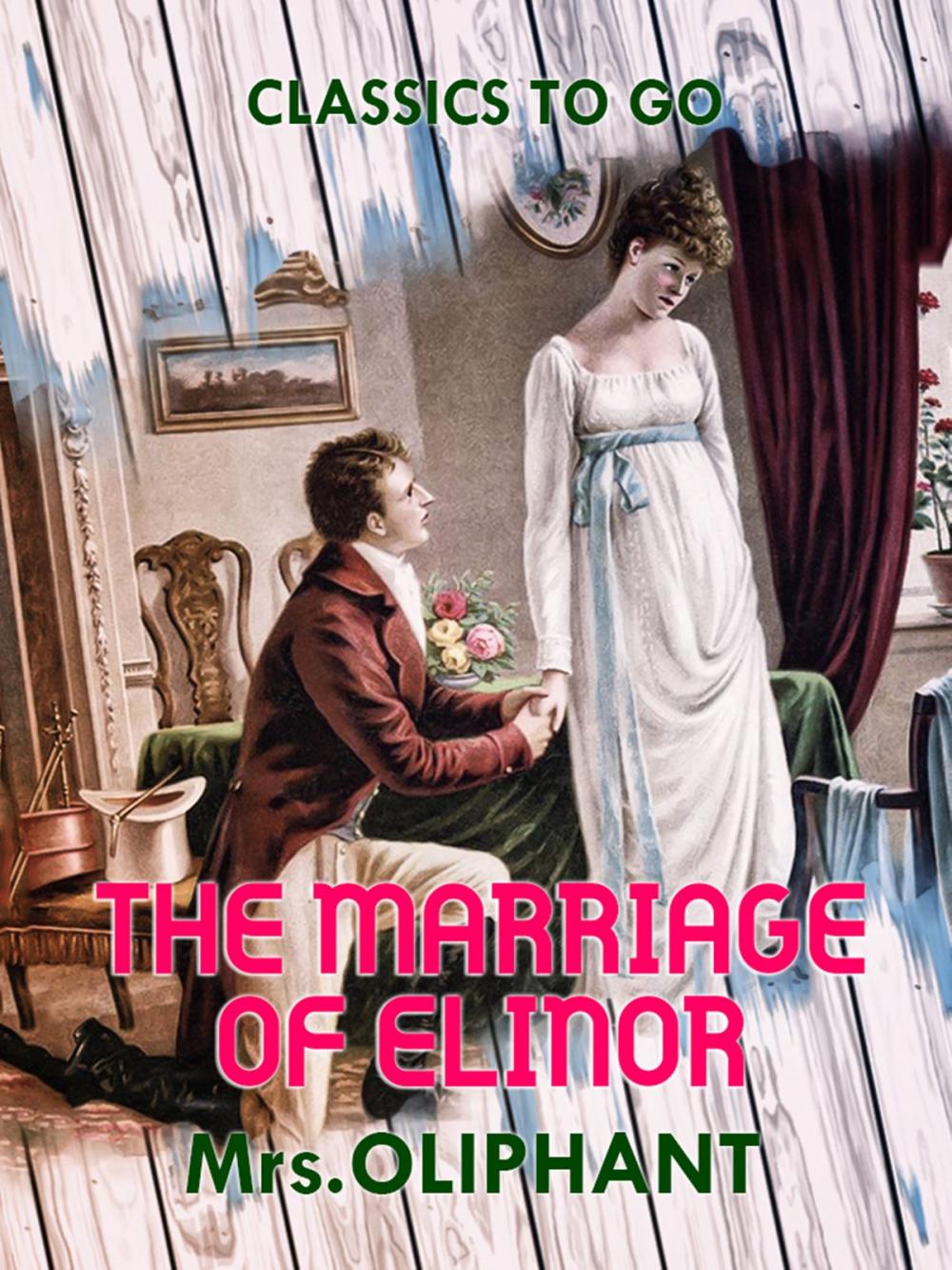 Big bigCover of The Marriage of Elinor