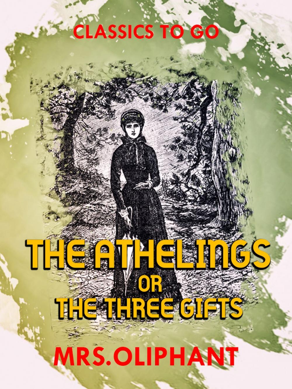 Big bigCover of The Athelings or The Three Gifts