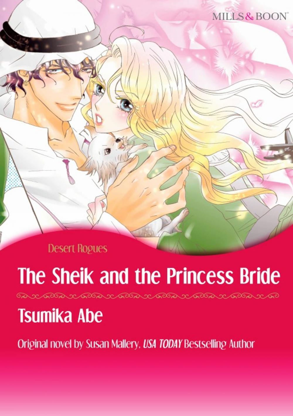 Big bigCover of THE SHEIK & THE PRINCESS BRIDE