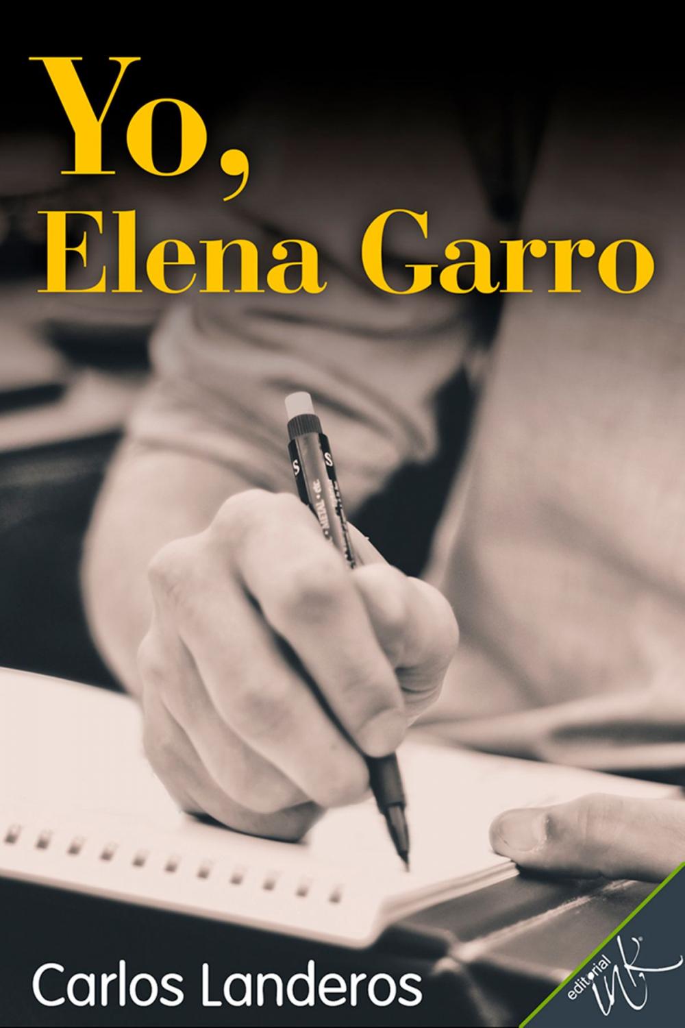 Big bigCover of Yo, Elena Garro