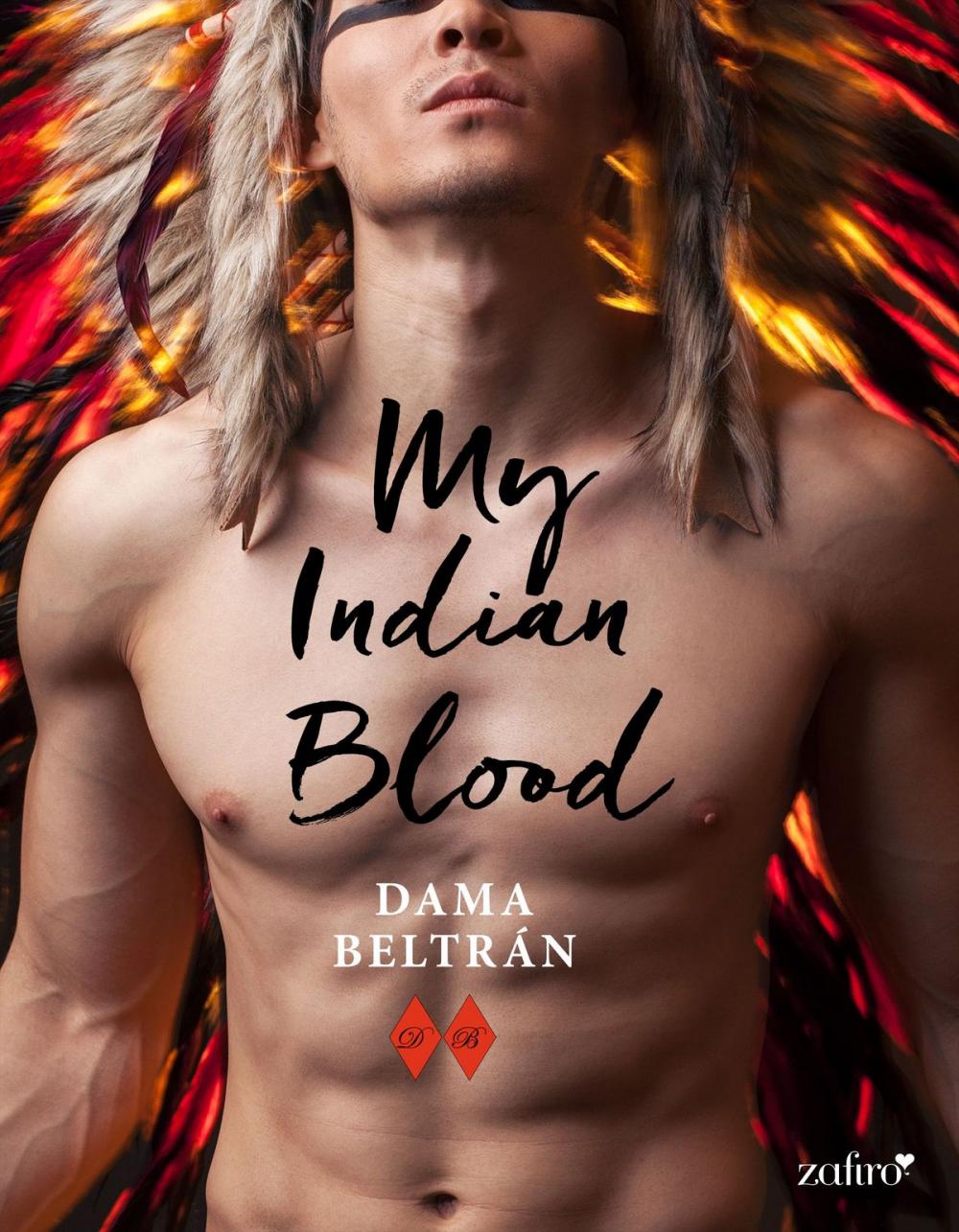 Big bigCover of My Indian Blood