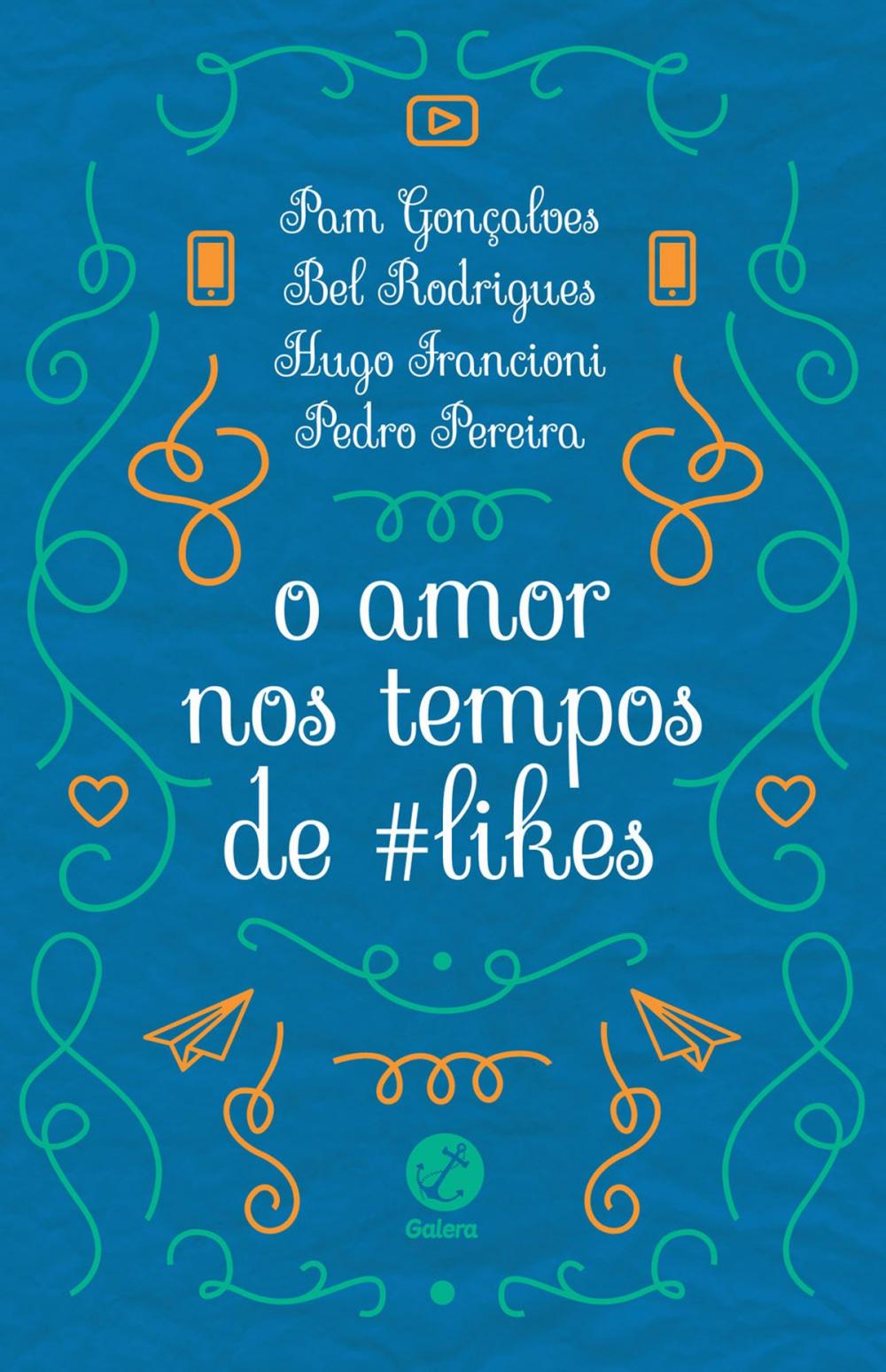 Big bigCover of O amor nos tempos de #likes