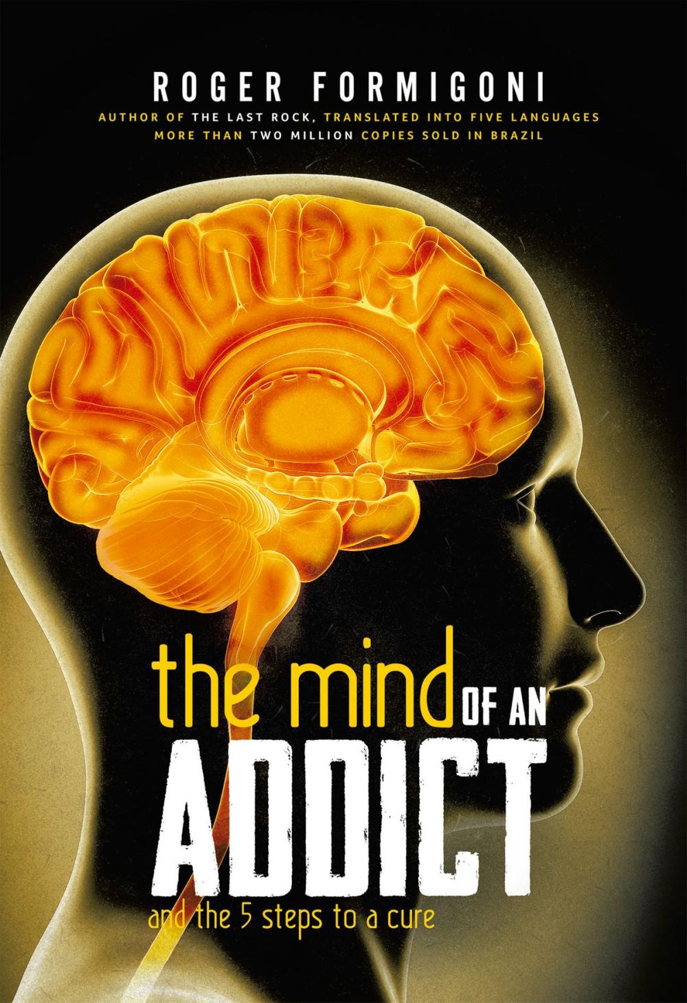 Big bigCover of The mind of an addict