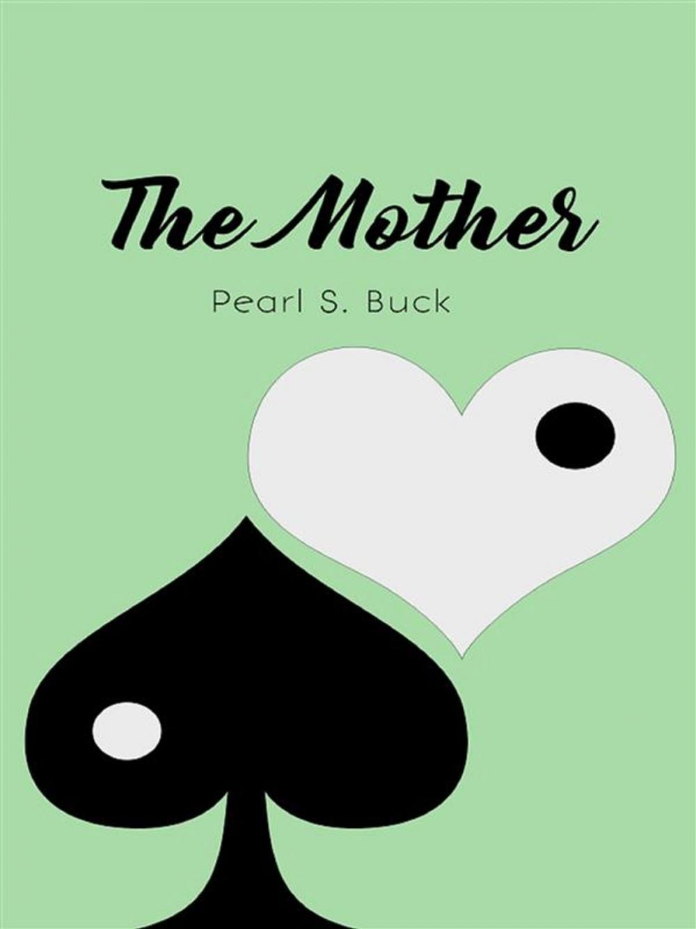 Big bigCover of The Mother: A Novel