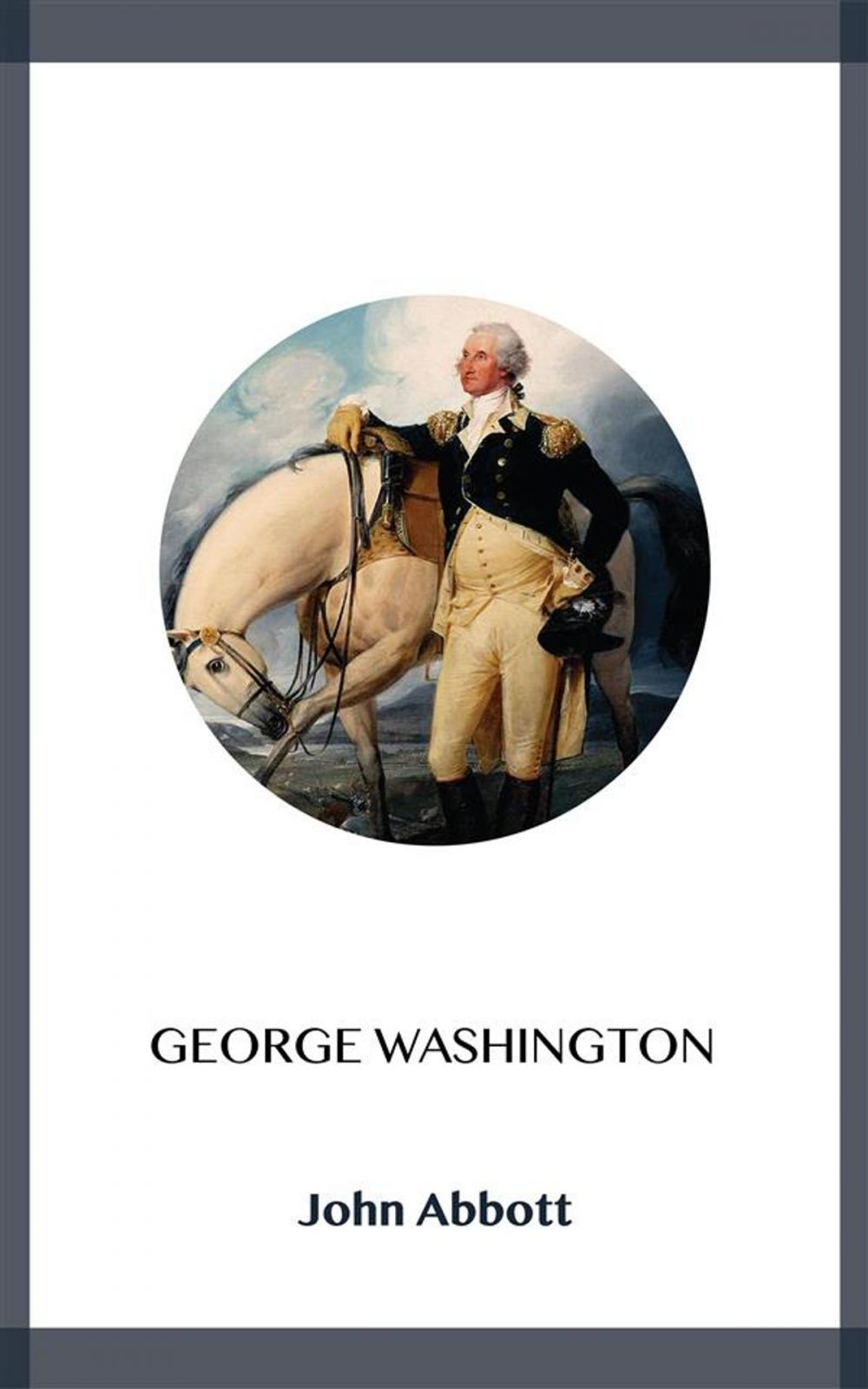 Big bigCover of George Washington