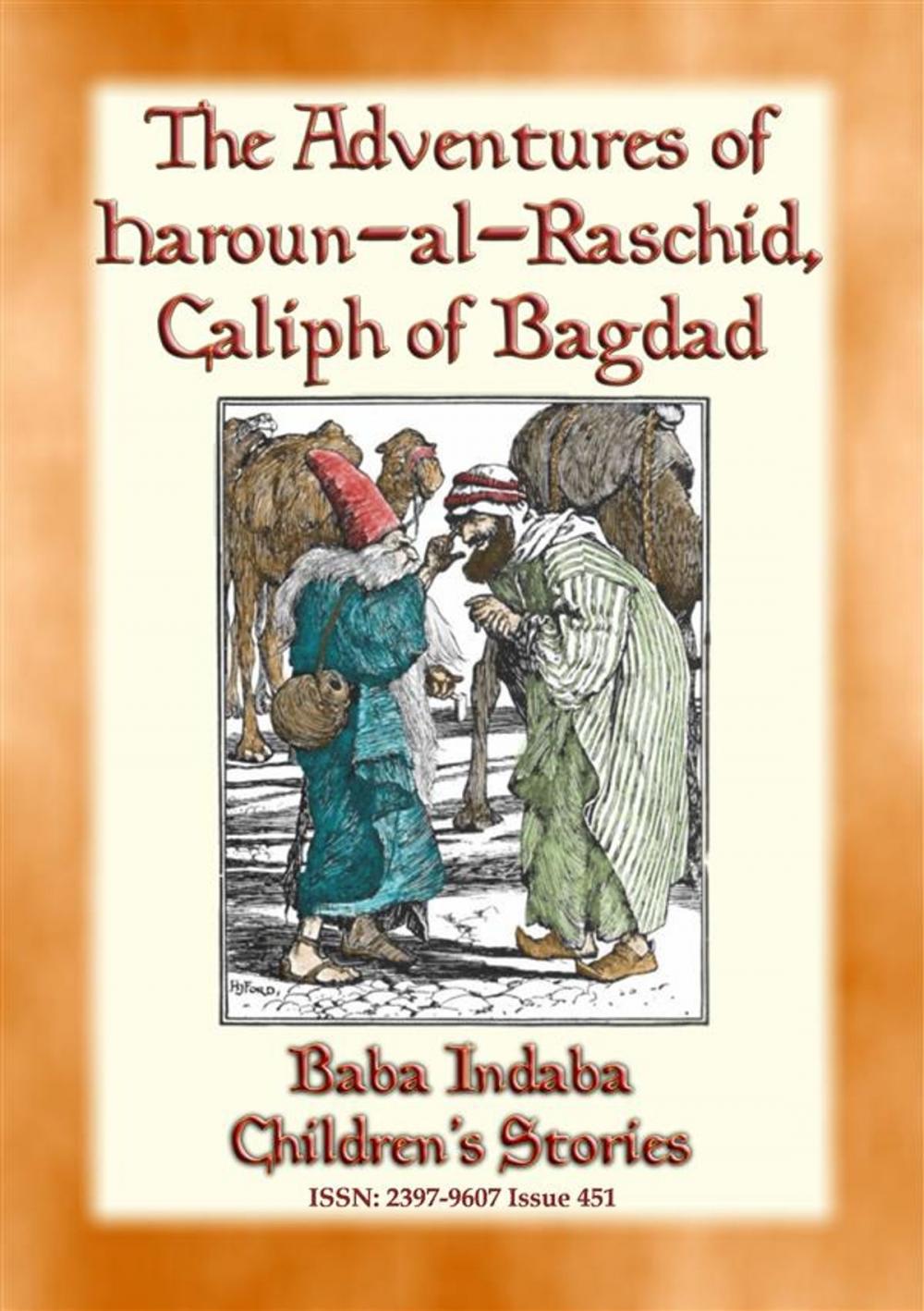 Big bigCover of The Adventures of Haroun-al-Raschid Caliph of Bagdad - a Turkish Fairy Tale
