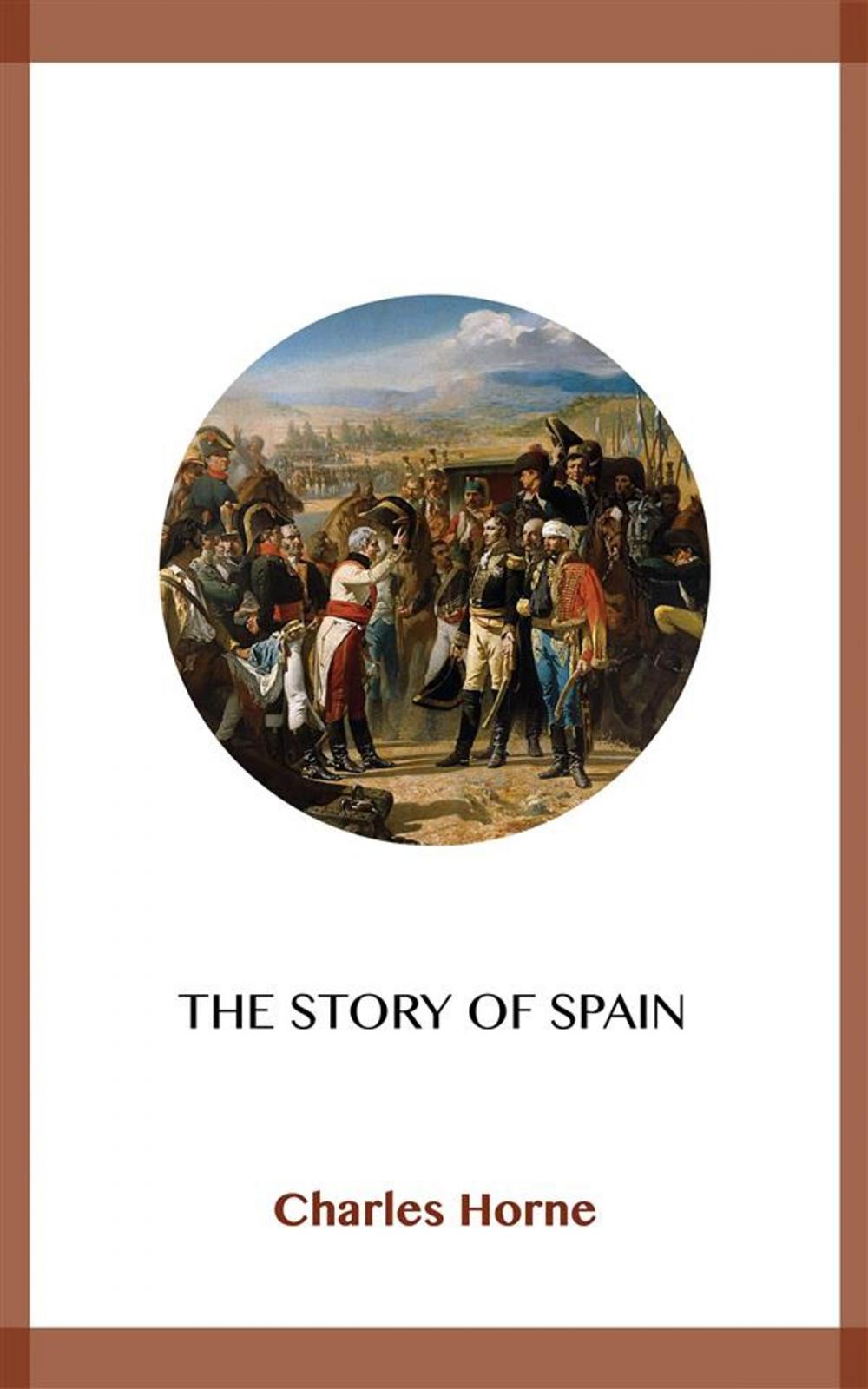 Big bigCover of The Story of Spain