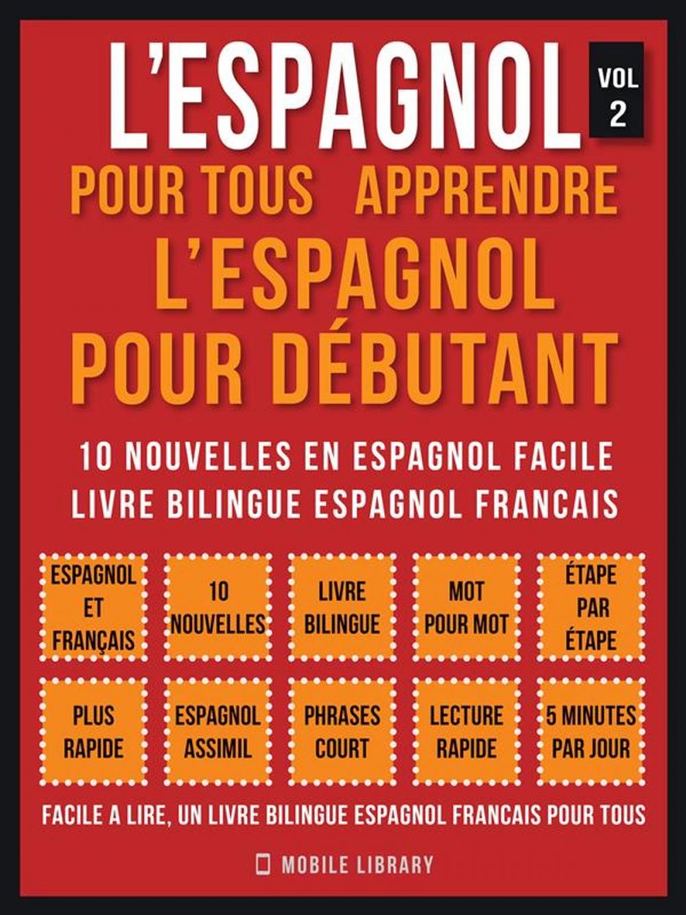 Big bigCover of L’Espagnol Pour Tous - apprendre l’espagnol pour débutant (Vol 2)