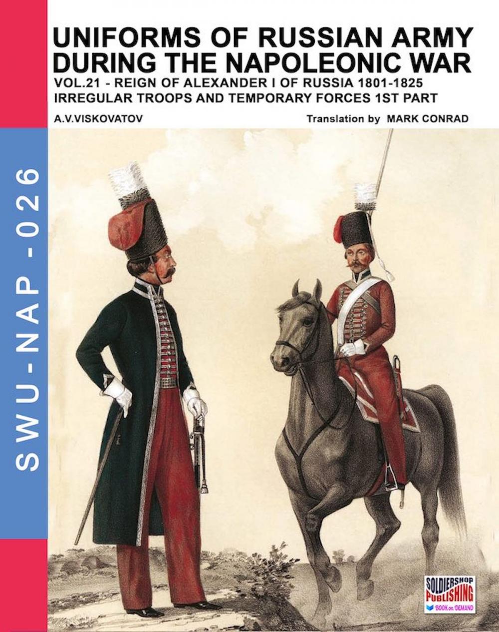 Big bigCover of Uniforms of Russian army during the Napoleonic war Vol. 21