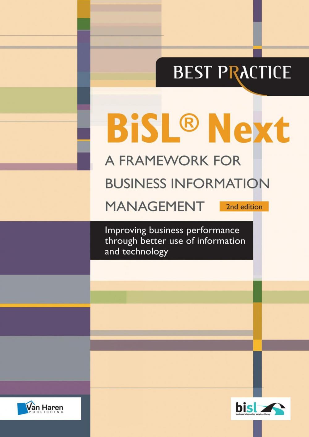 Big bigCover of BiSL ® Next - A Framework for Business Information Management 2nd edition