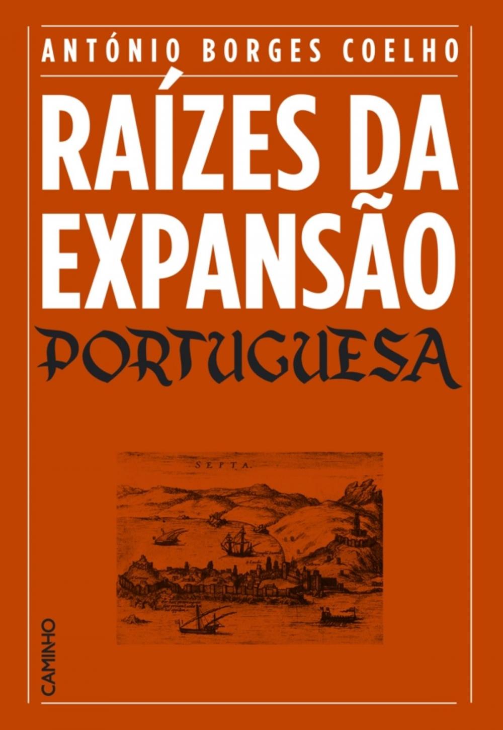 Big bigCover of Raízes da Expansão Portuguesa