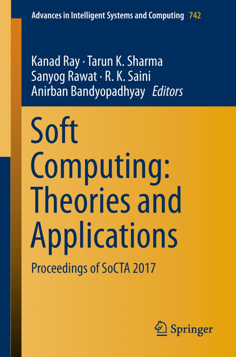 Big bigCover of Soft Computing: Theories and Applications