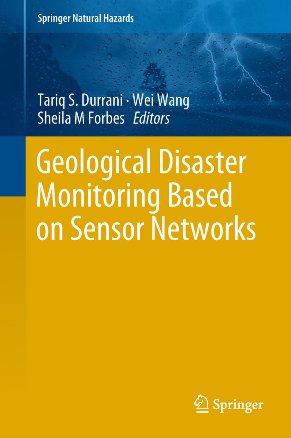 Big bigCover of Geological Disaster Monitoring Based on Sensor Networks