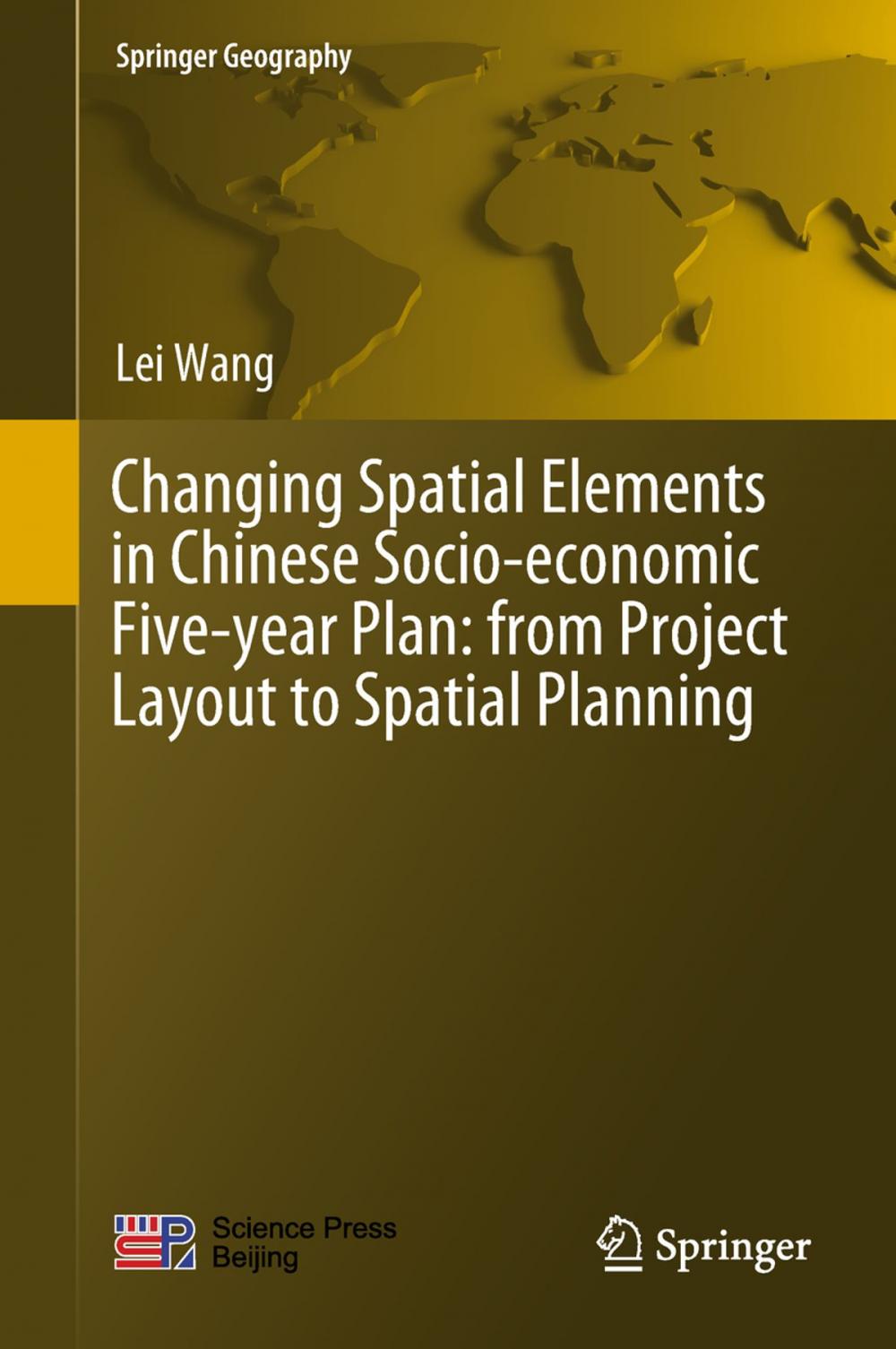 Big bigCover of Changing Spatial Elements in Chinese Socio-economic Five-year Plan: from Project Layout to Spatial Planning