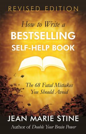 Cover of the book HOW TO WRITE A BESTSELLING SELF-HELP BOOK by Geoff Symon