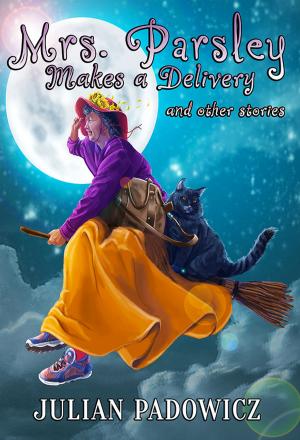 Book cover of Mrs. Parsley Makes a Delivery and Other Stories