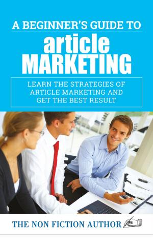 Cover of the book A Beginner’s Guide to Article Marketing by Rebecca Livermore