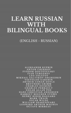 Cover of the book Learn Russian with Bilingual Books by 石渡 誠