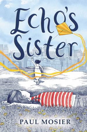 Cover of the book Echo's Sister by Sara Loo