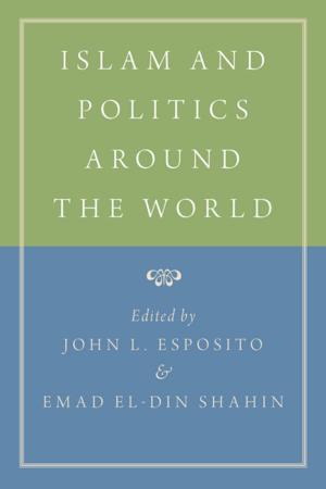 Cover of the book Islam and Politics Around the World by Ralph Mayhew