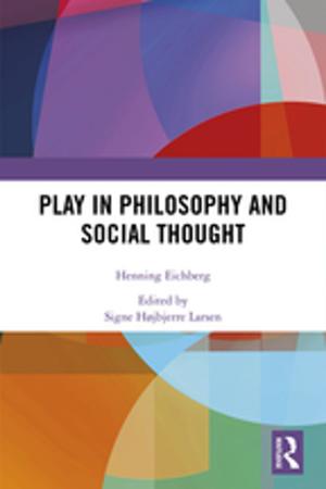 Cover of the book Play in Philosophy and Social Thought by Tony Bates