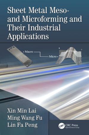 Cover of the book Sheet Metal Meso- and Microforming and Their Industrial Applications by Laura Serrant-Green, John Mcluskey
