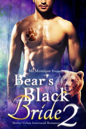 Cover of the book Bear's Black Bride 2 by Yvette Hines