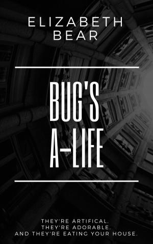 Cover of Bug's A-Life