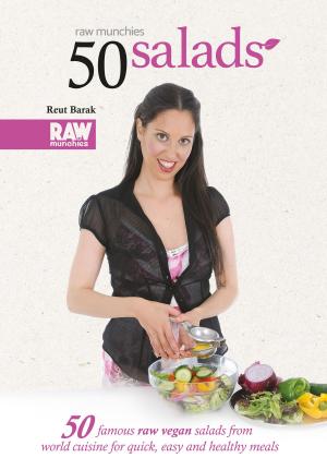 Cover of the book 50 Salads - RawMunchies by Chiara Zanotti