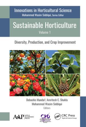 Cover of the book Sustainable Horticulture, Volume 1 by Ranjeet Kumar
