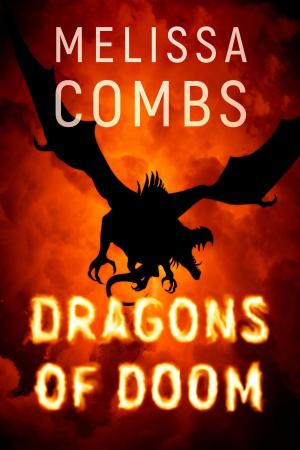 Cover of the book Dragons of Doom by Scott A. Butler