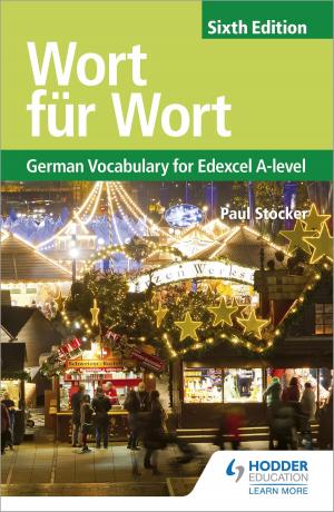 bigCover of the book Wort für Wort Sixth Edition: German Vocabulary for Edexcel A-level by 