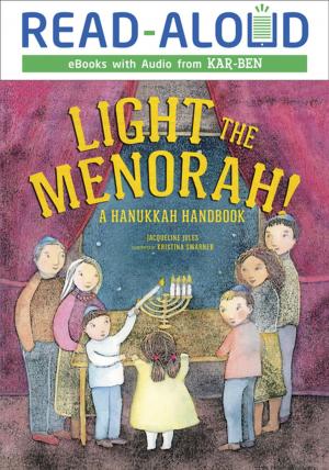 Cover of the book Light the Menorah! by Karen Latchana Kenney