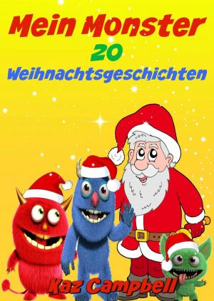 Cover of Mein Monster Weihnachtsgeschichten