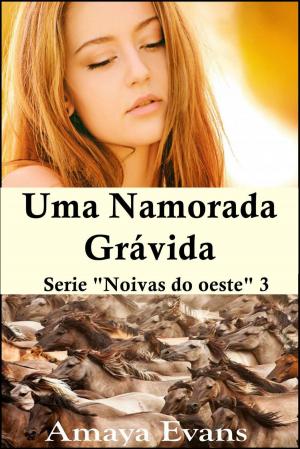 Cover of the book Uma namorada grávida by Emi Watson