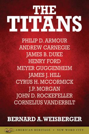 Cover of the book The Titans by Richard M. Ketchum