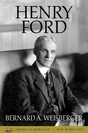Cover of the book Henry Ford by Rudyard Kipling and The Editors of New Word City