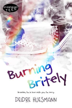 Cover of the book Burning Britely by Medeia Sharif