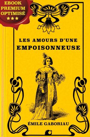 Cover of the book Les Amours d'une empoisonneuse by Sénèque