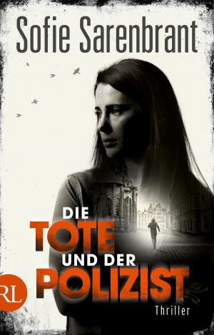 Cover of the book Die Tote und der Polizist by Moritz Rinke