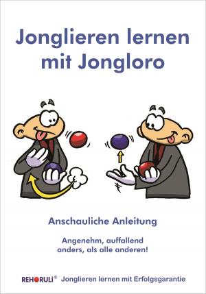 Cover of Jonglieren lernen mit Jongloro (eBook)