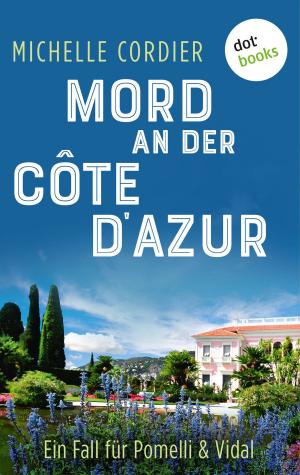Cover of the book Mord an der Côte d'Azur - Ein Fall für Pomelli und Vidal: Band 2 by Stefan Nowicki