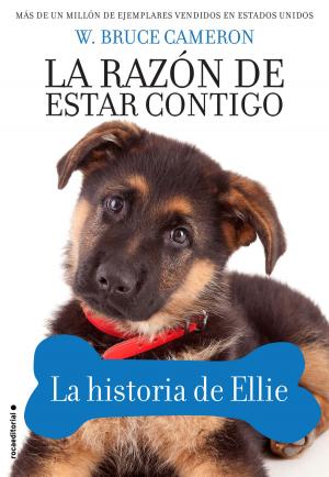 Cover of the book La razón de estar contigo. La historia de Ellie by Elia Barceló