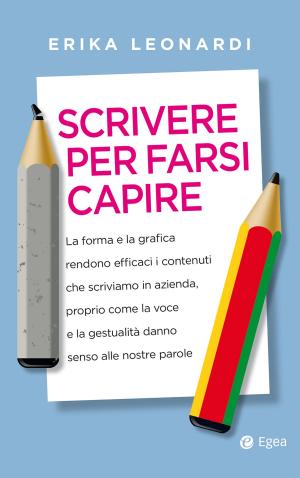 Cover of the book Scrivere per farsi capire by Lawrence Lessig
