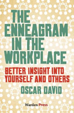 Cover of the book The Enneagram in the Workplace by Lance Secretan