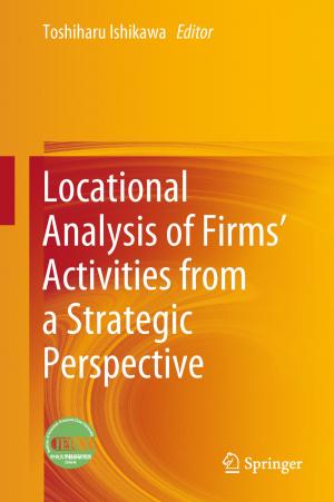 Cover of Locational Analysis of Firms’ Activities from a Strategic Perspective