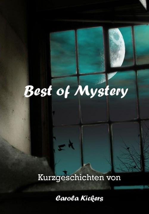 Cover of the book Best of Mystery by Carola Kickers, Carola Kickers